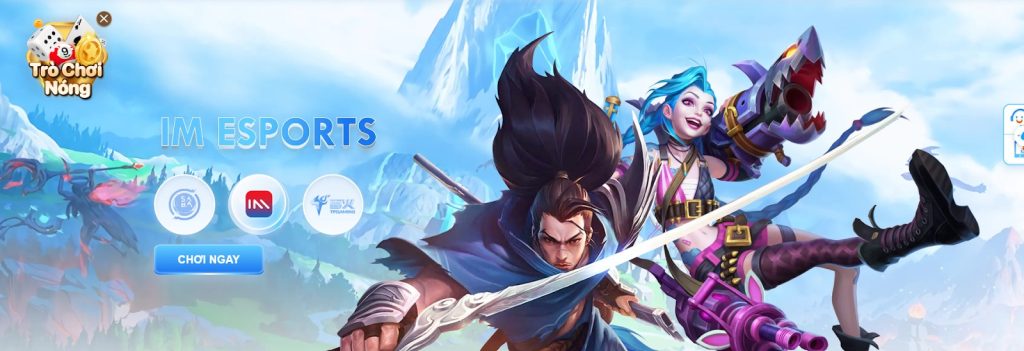 Giới thiệu tổng quan về sảnh IM Esports FB68